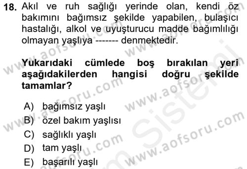Sosyal Hizmet Mevzuatı Dersi 2017 - 2018 Yılı (Vize) Ara Sınav Soruları 18. Soru