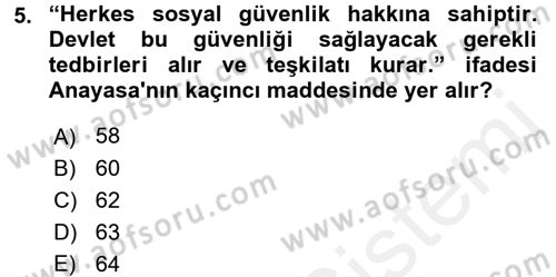 Sosyal Hizmet Mevzuatı Dersi 2017 - 2018 Yılı (Vize) Ara Sınav Soruları 5. Soru