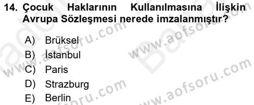 Sosyal Hizmet Mevzuatı Dersi 2018 - 2019 Yılı (Vize) Ara Sınav Soruları 14. Soru