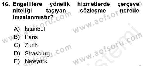 Sosyal Hizmet Mevzuatı Dersi 2018 - 2019 Yılı (Vize) Ara Sınav Soruları 16. Soru