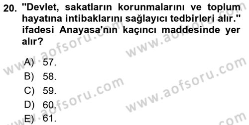 Sosyal Hizmet Mevzuatı Dersi 2018 - 2019 Yılı (Vize) Ara Sınav Soruları 20. Soru