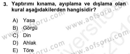 Sosyal Hizmet Mevzuatı Dersi 2018 - 2019 Yılı (Vize) Ara Sınav Soruları 3. Soru
