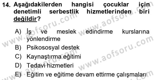Sosyal Hizmet Mevzuatı Dersi 2020 - 2021 Yılı Yaz Okulu Sınav Soruları 14. Soru