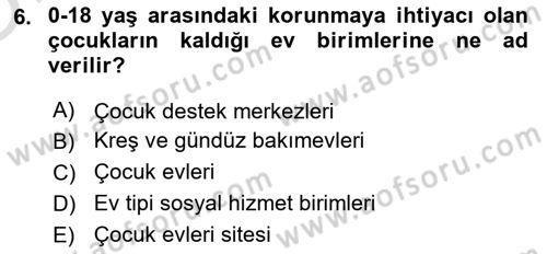 Sosyal Hizmet Mevzuatı Dersi 2020 - 2021 Yılı Yaz Okulu Sınav Soruları 6. Soru