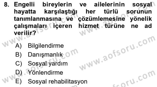 Sosyal Hizmet Mevzuatı Dersi 2020 - 2021 Yılı Yaz Okulu Sınav Soruları 8. Soru