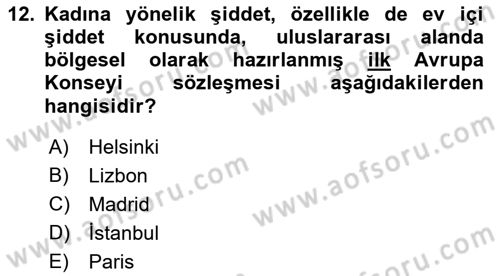 Sosyal Hizmet Mevzuatı Dersi 2021 - 2022 Yılı (Vize) Ara Sınav Soruları 12. Soru