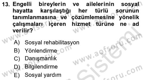 Sosyal Hizmet Mevzuatı Dersi 2021 - 2022 Yılı (Vize) Ara Sınav Soruları 13. Soru