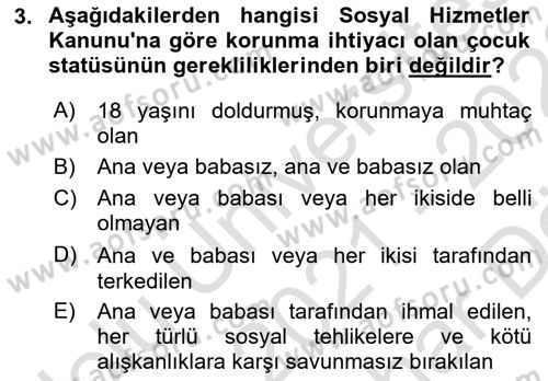 Sosyal Hizmet Mevzuatı Dersi 2021 - 2022 Yılı (Vize) Ara Sınav Soruları 3. Soru