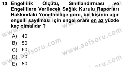 Sosyal Hizmet Mevzuatı Dersi 2021 - 2022 Yılı (Final) Dönem Sonu Sınav Soruları 10. Soru