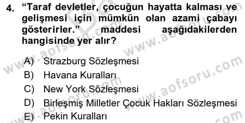 Sosyal Hizmet Mevzuatı Dersi 2021 - 2022 Yılı (Final) Dönem Sonu Sınav Soruları 4. Soru