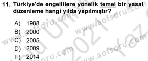 Sosyal Hizmet Mevzuatı Dersi 2021 - 2022 Yılı Yaz Okulu Sınav Soruları 11. Soru