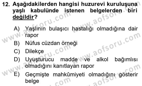 Sosyal Hizmet Mevzuatı Dersi 2021 - 2022 Yılı Yaz Okulu Sınav Soruları 12. Soru