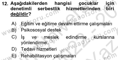 Sosyal Hizmet Mevzuatı Dersi 2022 - 2023 Yılı Yaz Okulu Sınav Soruları 12. Soru