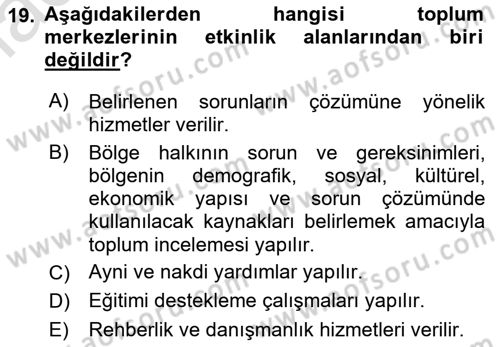Sosyal Hizmet Mevzuatı Dersi 2022 - 2023 Yılı Yaz Okulu Sınav Soruları 19. Soru