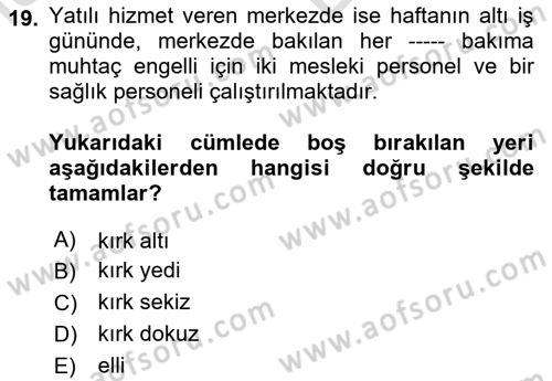 Sosyal Hizmet Mevzuatı Dersi 2023 - 2024 Yılı (Vize) Ara Sınav Soruları 19. Soru