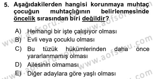 Sosyal Hizmet Mevzuatı Dersi 2023 - 2024 Yılı (Vize) Ara Sınav Soruları 5. Soru