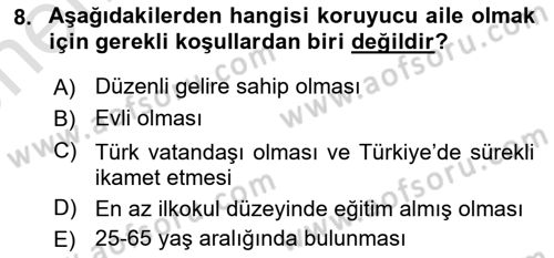 Sosyal Hizmet Mevzuatı Dersi 2023 - 2024 Yılı (Vize) Ara Sınav Soruları 8. Soru