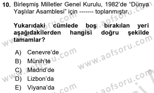 Sosyal Hizmet Mevzuatı Dersi 2023 - 2024 Yılı (Final) Dönem Sonu Sınav Soruları 10. Soru