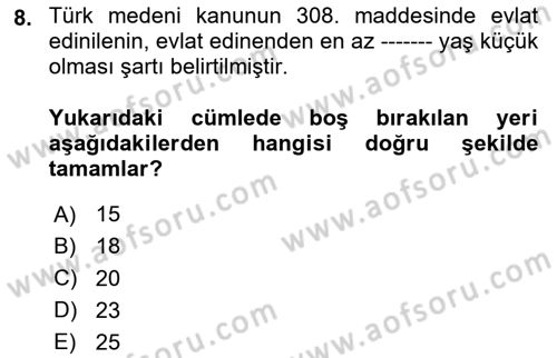 Sosyal Hizmet Mevzuatı Dersi 2023 - 2024 Yılı (Final) Dönem Sonu Sınav Soruları 8. Soru
