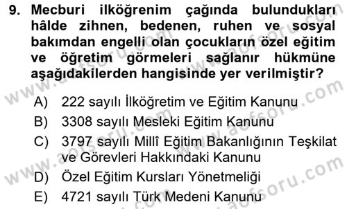 Sosyal Hizmet Mevzuatı Dersi 2023 - 2024 Yılı (Final) Dönem Sonu Sınav Soruları 9. Soru