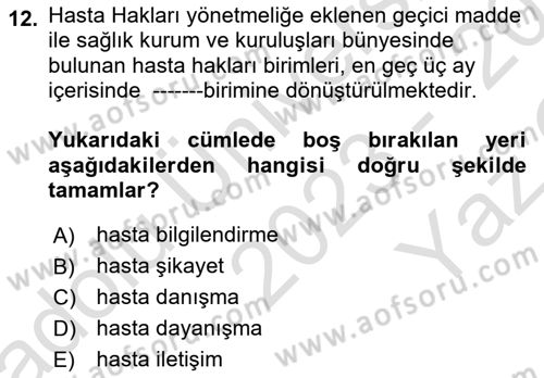 Sosyal Hizmet Mevzuatı Dersi 2023 - 2024 Yılı Yaz Okulu Sınav Soruları 12. Soru