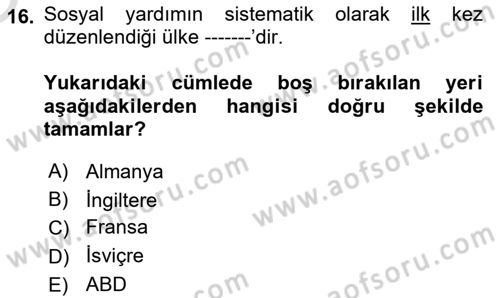 Sosyal Hizmet Mevzuatı Dersi 2023 - 2024 Yılı Yaz Okulu Sınav Soruları 16. Soru