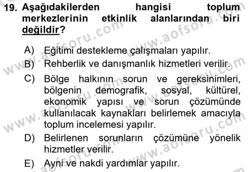 Sosyal Hizmet Mevzuatı Dersi 2023 - 2024 Yılı Yaz Okulu Sınav Soruları 19. Soru