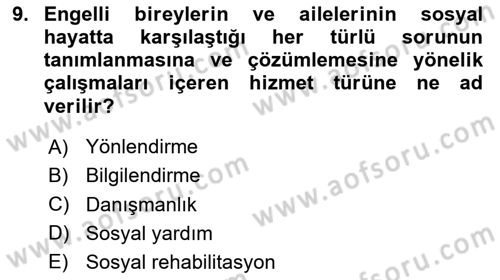 Sosyal Hizmet Mevzuatı Dersi 2023 - 2024 Yılı Yaz Okulu Sınav Soruları 9. Soru
