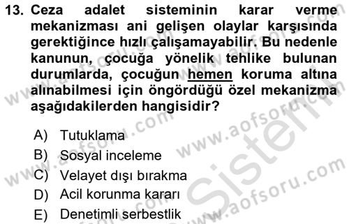 Sosyal Hizmet Mevzuatı Dersi 2024 - 2025 Yılı (Final) Dönem Sonu Sınav Soruları 13. Soru