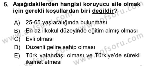 Sosyal Hizmet Mevzuatı Dersi 2024 - 2025 Yılı (Final) Dönem Sonu Sınav Soruları 5. Soru