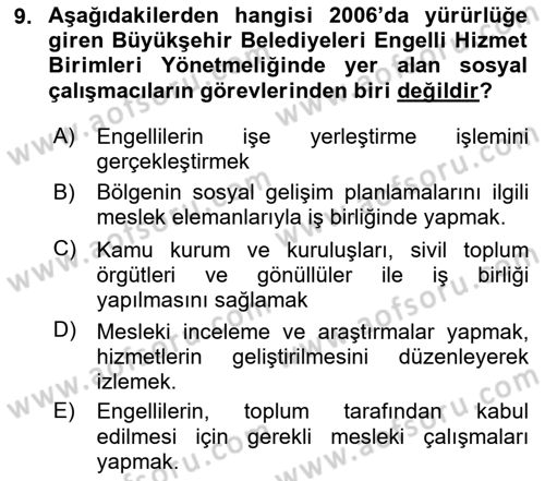 Sosyal Hizmet Mevzuatı Dersi 2024 - 2025 Yılı (Final) Dönem Sonu Sınav Soruları 9. Soru