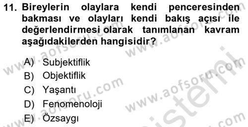 Sosyal Hizmet Kuram Ve Yaklaşımları Dersi 2020 - 2021 Yılı Yaz Okulu Sınav Soruları 11. Soru