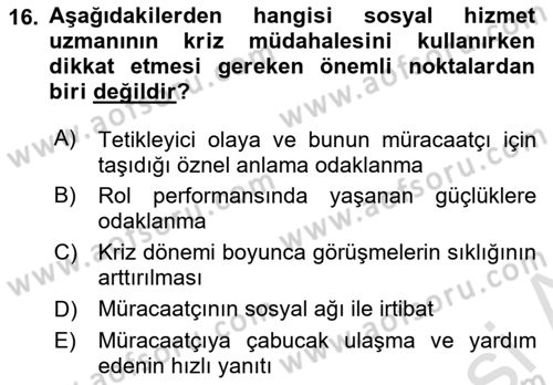 Sosyal Hizmet Kuram Ve Yaklaşımları Dersi 2020 - 2021 Yılı Yaz Okulu Sınav Soruları 16. Soru