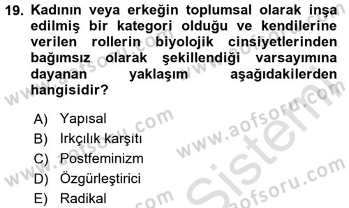 Sosyal Hizmet Kuram Ve Yaklaşımları Dersi 2020 - 2021 Yılı Yaz Okulu Sınav Soruları 19. Soru