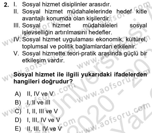 Sosyal Hizmet Kuram Ve Yaklaşımları Dersi 2020 - 2021 Yılı Yaz Okulu Sınav Soruları 2. Soru