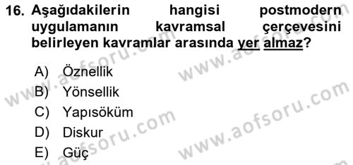 Sosyal Hizmet Kuram Ve Yaklaşımları Dersi 2021 - 2022 Yılı (Final) Dönem Sonu Sınav Soruları 16. Soru