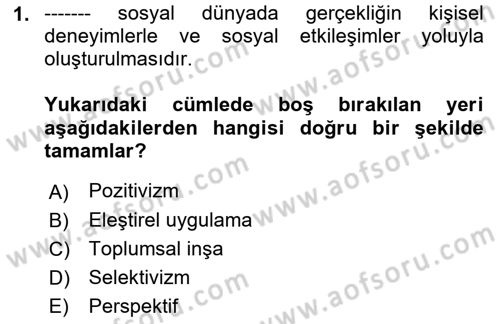 Sosyal Hizmet Kuram Ve Yaklaşımları Dersi 2022 - 2023 Yılı (Vize) Ara Sınav Soruları 1. Soru