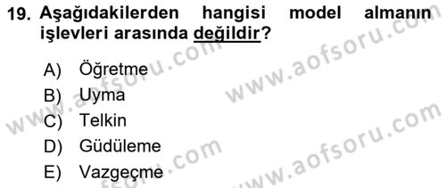 Sosyal Hizmet Kuram Ve Yaklaşımları Dersi Ara Sınavı Deneme Sınav Soruları 19. Soru