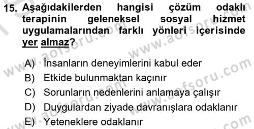 Sosyal Hizmet Kuram Ve Yaklaşımları Dersi 2022 - 2023 Yılı (Final) Dönem Sonu Sınav Soruları 15. Soru