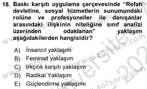 Sosyal Hizmet Kuram Ve Yaklaşımları Dersi 2022 - 2023 Yılı (Final) Dönem Sonu Sınav Soruları 18. Soru