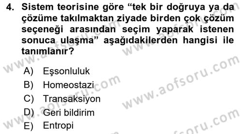 Sosyal Hizmet Kuram Ve Yaklaşımları Dersi 2022 - 2023 Yılı (Final) Dönem Sonu Sınav Soruları 4. Soru