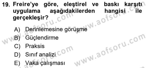 Sosyal Hizmet Kuram Ve Yaklaşımları Dersi 2022 - 2023 Yılı Yaz Okulu Sınav Soruları 19. Soru