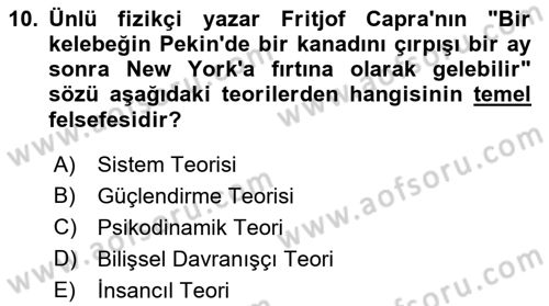 Sosyal Hizmet Kuram Ve Yaklaşımları Dersi Ara Sınavı Deneme Sınav Soruları 10. Soru