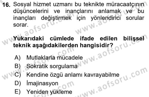 Sosyal Hizmet Kuram Ve Yaklaşımları Dersi Ara Sınavı Deneme Sınav Soruları 16. Soru