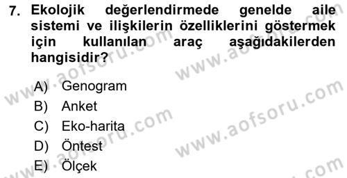 Sosyal Hizmet Kuram Ve Yaklaşımları Dersi Ara Sınavı Deneme Sınav Soruları 7. Soru