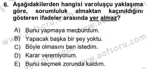 Sosyal Hizmet Kuram Ve Yaklaşımları Dersi 2024 - 2025 Yılı (Final) Dönem Sonu Sınav Soruları 6. Soru