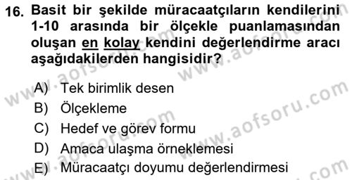 Sosyal Hizmet Kuramları 2 Dersi 2018 - 2019 Yılı (Final) Dönem Sonu Sınav Soruları 16. Soru