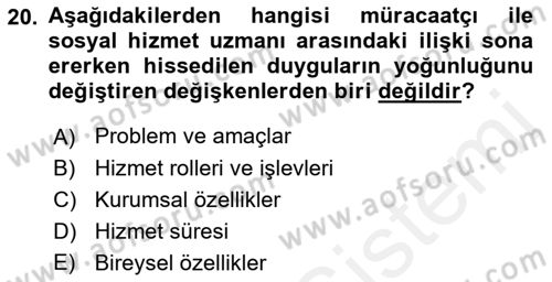 Sosyal Hizmet Kuramları 2 Dersi 2018 - 2019 Yılı (Final) Dönem Sonu Sınav Soruları 20. Soru