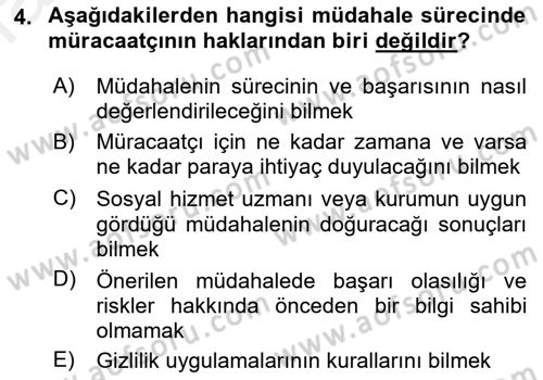 Sosyal Hizmet Kuramları 2 Dersi 2018 - 2019 Yılı (Final) Dönem Sonu Sınav Soruları 4. Soru