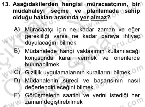 Bireylerle Sosyal Hizmet Dersi 2021 - 2022 Yılı (Vize) Ara Sınav Soruları 13. Soru